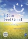I Can Feel Good (2nd edition)