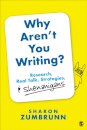 Why Aren’t You Writing?