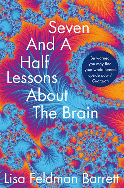 Seven And A Half Lessons About The Brain