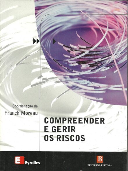Compreender e Gerir os Riscos