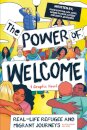 The Power of Welcome: Real-life Refugee and Migrant Journeys