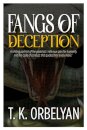 Fangs of Deception