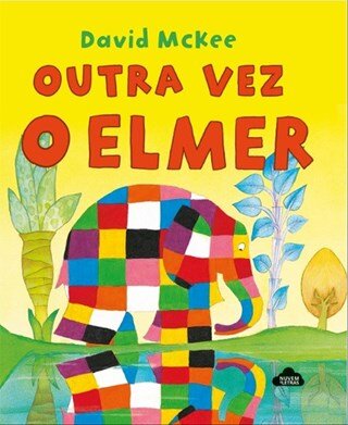 Outra Vez O Elmer