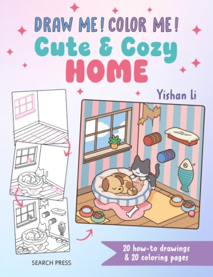 Draw me! Color me!: Cute & Cozy Home