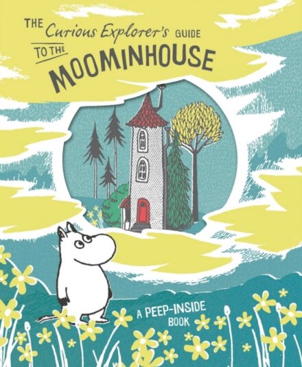 The Curious Explorer’S Guide To The Moominhouse