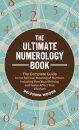 The Ultimate Numerology Book
