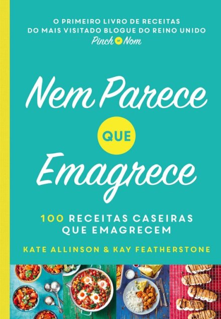 Nem Parece que Emagrece