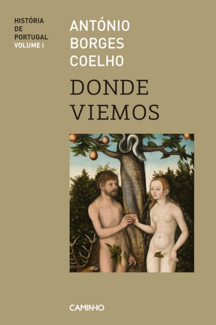Donde Viemos - História de Portugal - Vol. I
