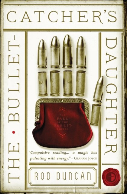 The Bullet-Catcher's Daughter