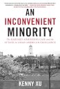 An Inconvenient Minority