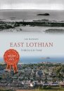 East Lothian Through Time