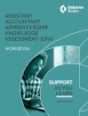 ASSISTANT ACCOUNTANT APPRENTICESHIP KNOWLEDGE ASSESSMENT - WORKBOOK