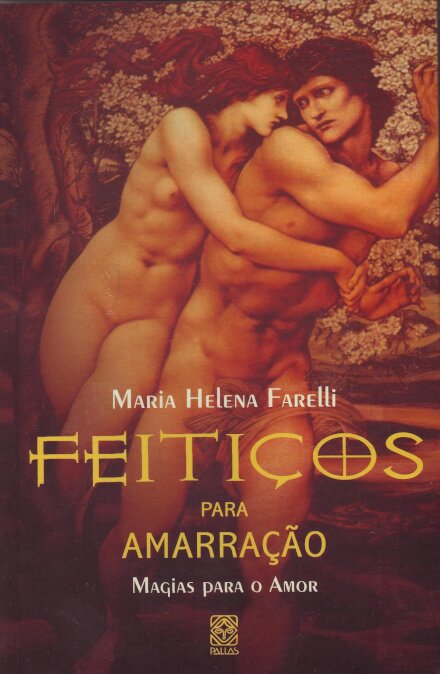 Feitiços Para Amarração: Magias Para O Amor