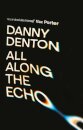 All Along the Echo