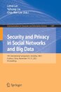Security and Privacy in Social Networks and Big Data