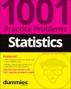 Statistics: 1001 Practice Problems For Dummies (+ Free Online Practice)