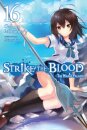 Strike the Blood, Vol. 16 (light novel)