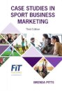 Case Studies in Sport Business Marketing