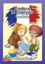 J'adore le francais