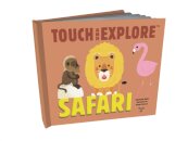 Touch And Explore: Safari