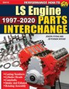 LS Engine Parts Interchange 1997-2020