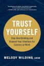 Trust Yourself