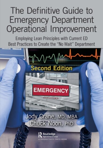 The Definitive Guide to Emergency Department Operational Improvement