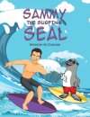 Sammy the Surfing Seal