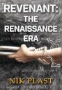 Revenant: The Renaissance Era