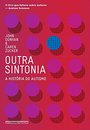 Outra Sintonia: A História Do Autismo