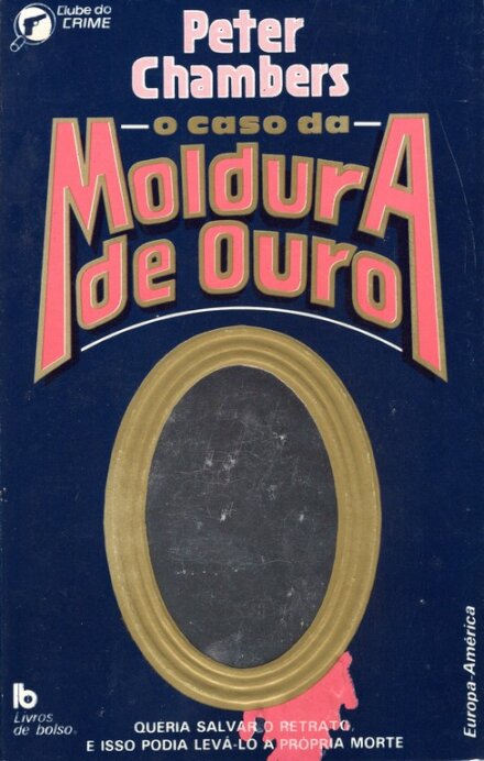 O Caso da Moldura de Ouro