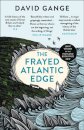 The Frayed Atlantic Edge