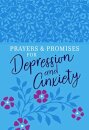 Prayers & Promises for Depression and Anxiety
