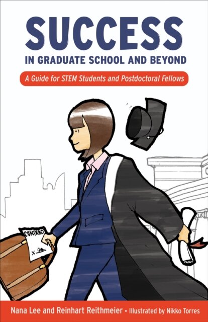 Success in Graduate School and Beyond