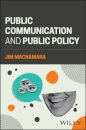 Public Communication and Public Policy