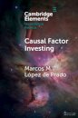 Causal Factor Investing