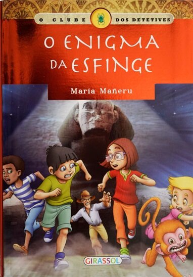 Clube Dos Detetives - O Enigma Da Esfinge