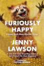Furiously Happy