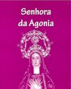 Senhora da Agonia