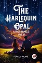 The Harlequin OpalA Romance Vol. II (Edition2023)