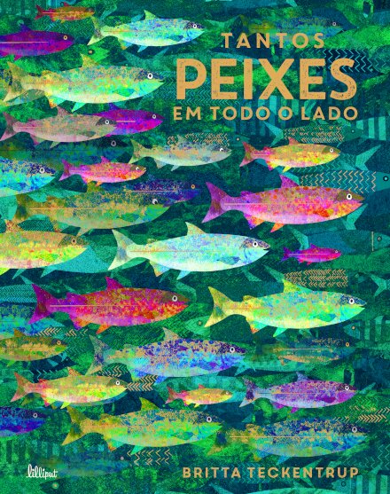 Tantos Peixes em Todo o Lado