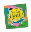 We Are Family