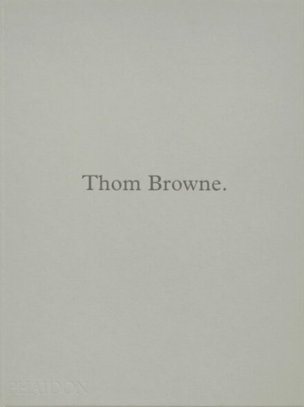 Thom Browne.