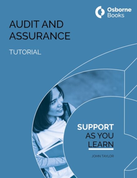 AUDIT AND ASSURANCE TUTORIAL