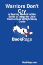 Warriors Don't Cry: A Searing Memoir of the Battle to Integrate Little Rock's Central High Study Guide