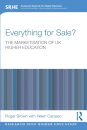 Everything for Sale? The Marketisation of UK Higher Education