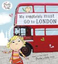 Charlie and Lola: We Completely Must Go to London