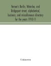 Vernon's Berlin, Waterloo, and Bridgeport street, alphabetical, business, and miscellaneous directory for the years 1910-11