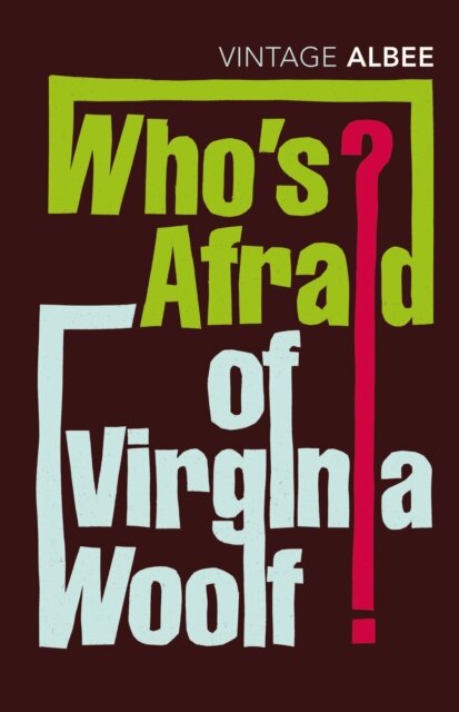 Who´S Afraid Of Virginia Woolf