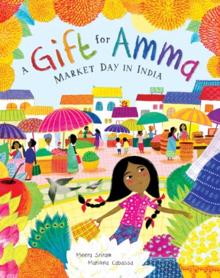 A Gift for Amma : Market Day in India